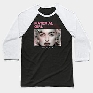 material girl - vintage minimalism Baseball T-Shirt